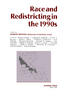 Race and Redistricting in the 1990s