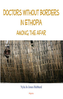 Doctors Without Borders in Ethiopia: