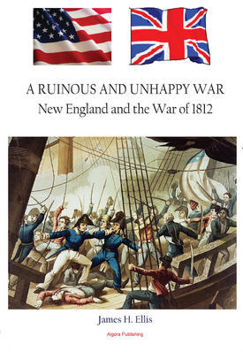 A Ruinous and Unhappy War