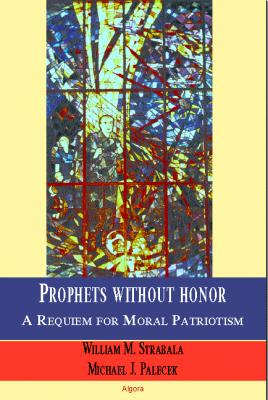Prophets without Honor