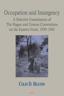 Occupation and Insurgency: