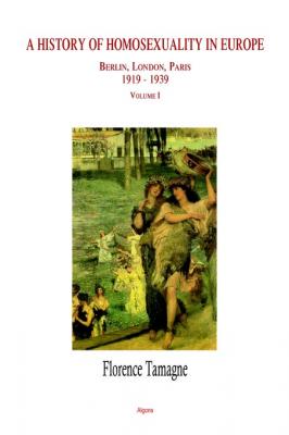 A History of Homosexuality in Europe, Vol. I