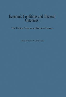 Economic Conditions and Electoral Outcomes