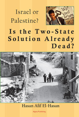 Is the Two-State Solution Already Dead?