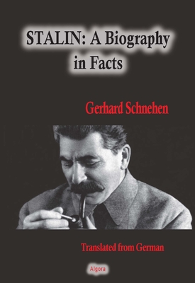 Stalin: A Biography in Facts